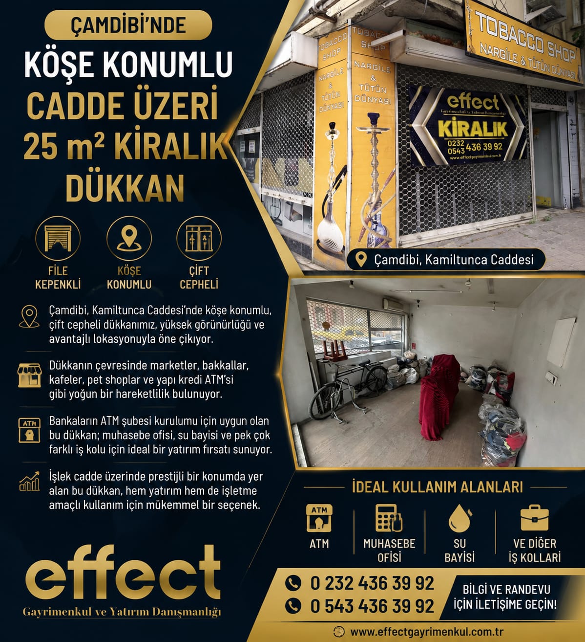 ÇAMDİBİN'DE KÖŞE KONUMLU CADDE ÜZERİ 25 m² KİRALIK DÜKKAN